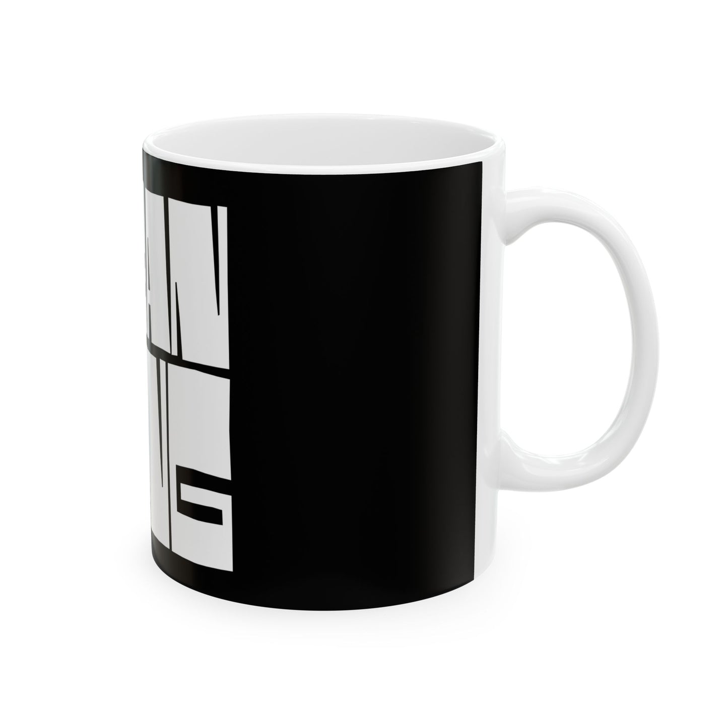 Black mug with white text on a white background